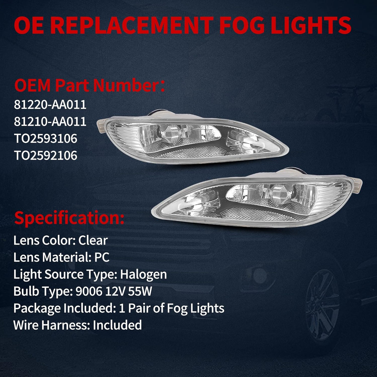 Fog Lights Replacement with Wiring Harness and Switch O7463