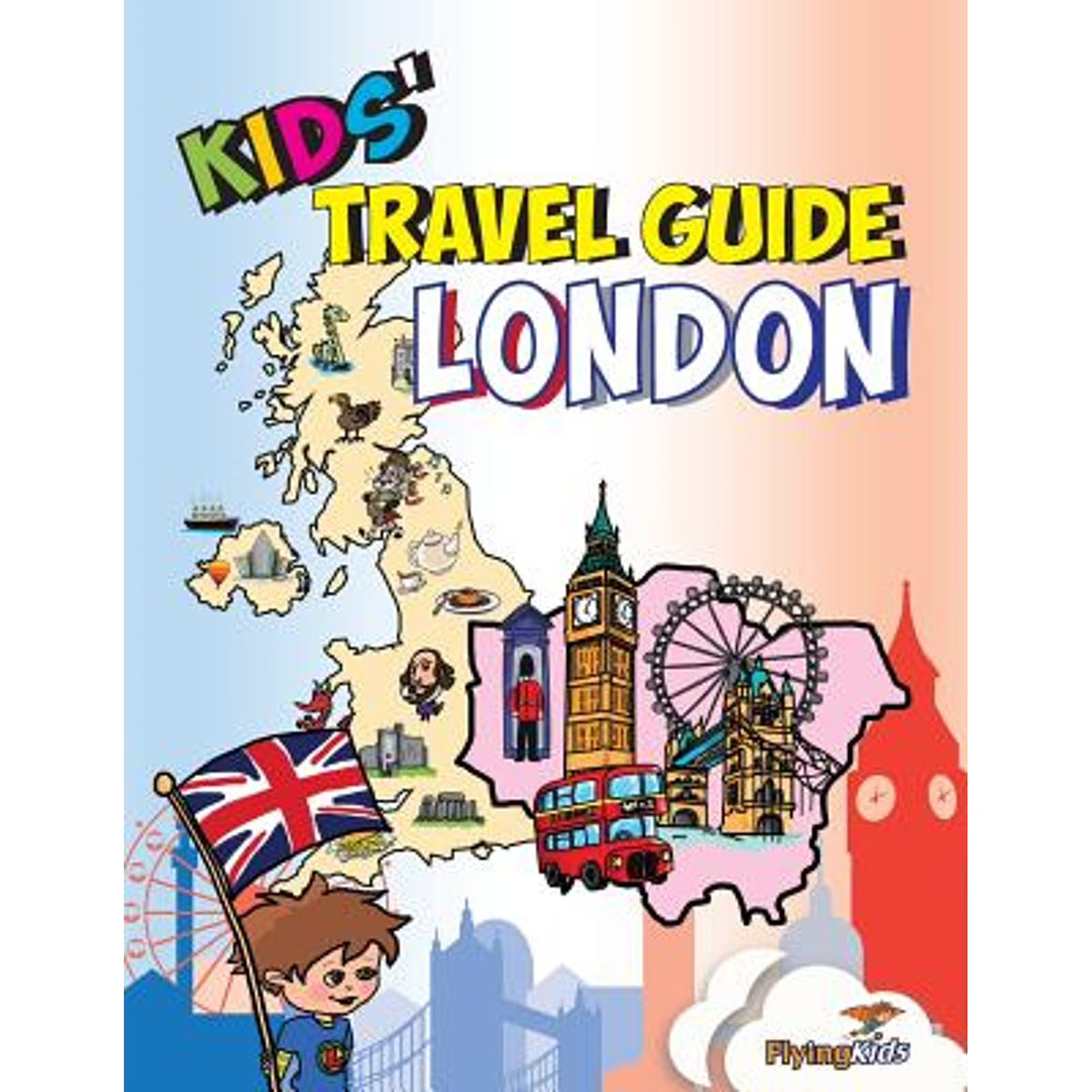 Kids' Travel Guide - London (Paperback) G681